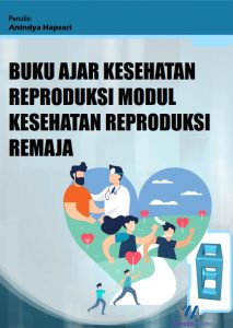 BUKU AJAR KESEHATAN REPRODUKSI MODUL KESEHATAN REPRODUKSI REMAJA